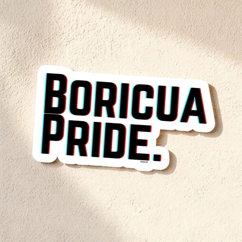 Chévereh Vinyl sticker with bold black lettering that reads "BORICUA PRIDE." with blue and red accents.