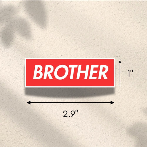 Chévereh "BROTHER" vinyl sticker, red with white text, 2.9" W x 1" H, waterproof, glossy finish.