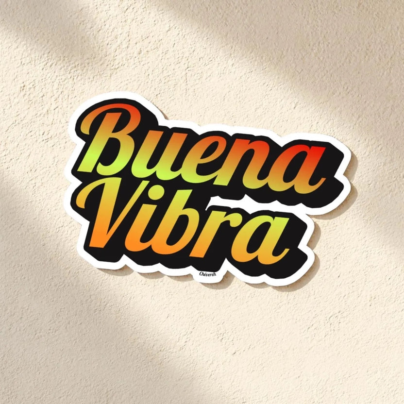 Chévereh Buena Vibra vinyl sticker with gradient lettering in yellow, orange, and red. Waterproof and glossy finish.