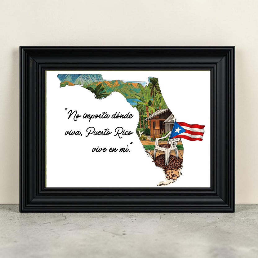 Chévereh digital art print of Florida outline with Puerto Rican flag, tropical scenery, and Boricua quote in frame.