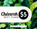 Chévereh $5 gift card featuring a tropical banana leaf background, perfect for Puerto Rican-themed gifts.