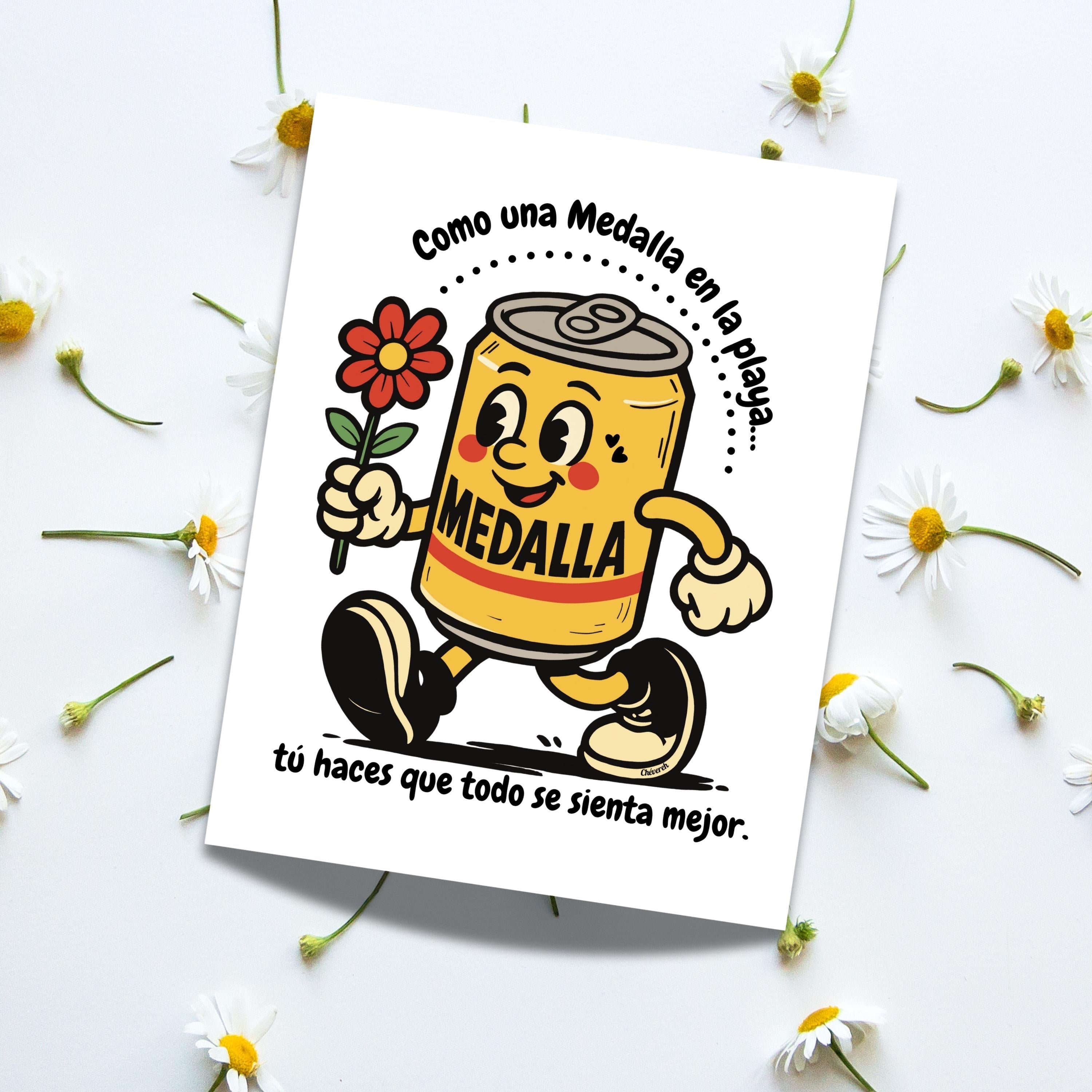 Chévereh digital art print featuring a cute Medalla beer can character holding a flower, surrounded by daisies.