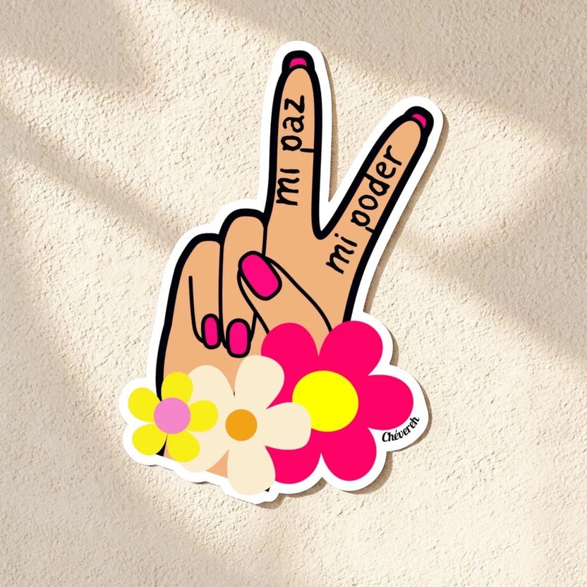 Chévereh Mi Paz Mi Poder vinyl sticker with peace sign hand, pink nails, and colorful flowers.