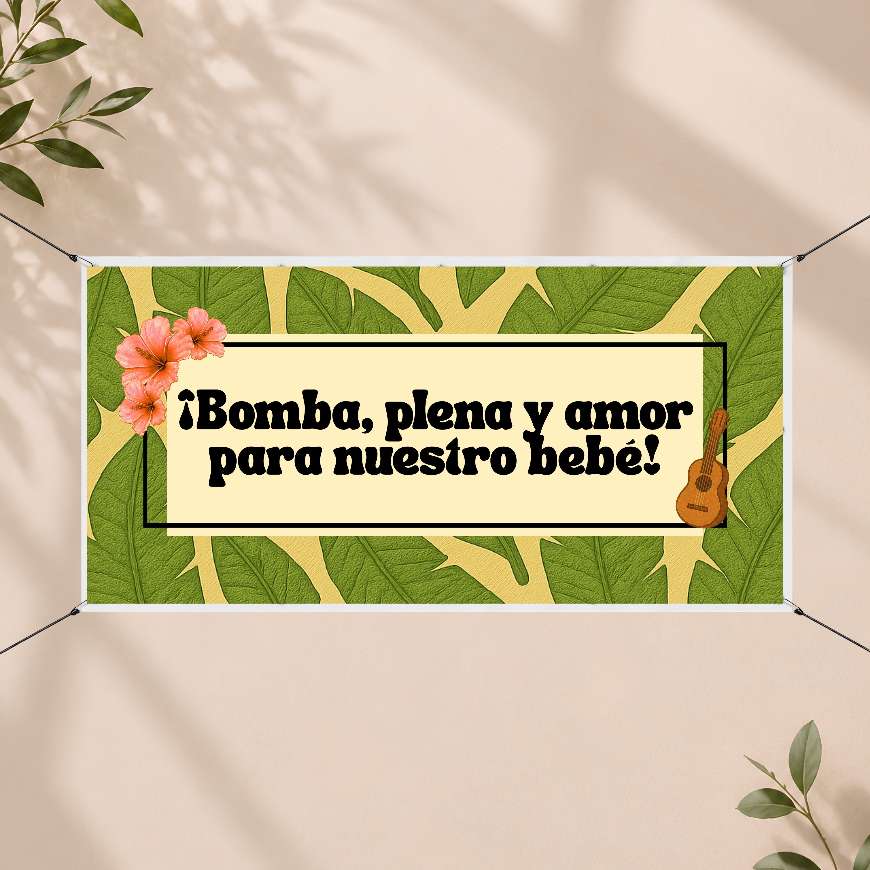 Chévereh "Nuestra Jibarita" baby shower banner with "Bomba, plena y amor para nuestro bebé!" text, tropical leaves, hibiscus flowers, and a small guitar.