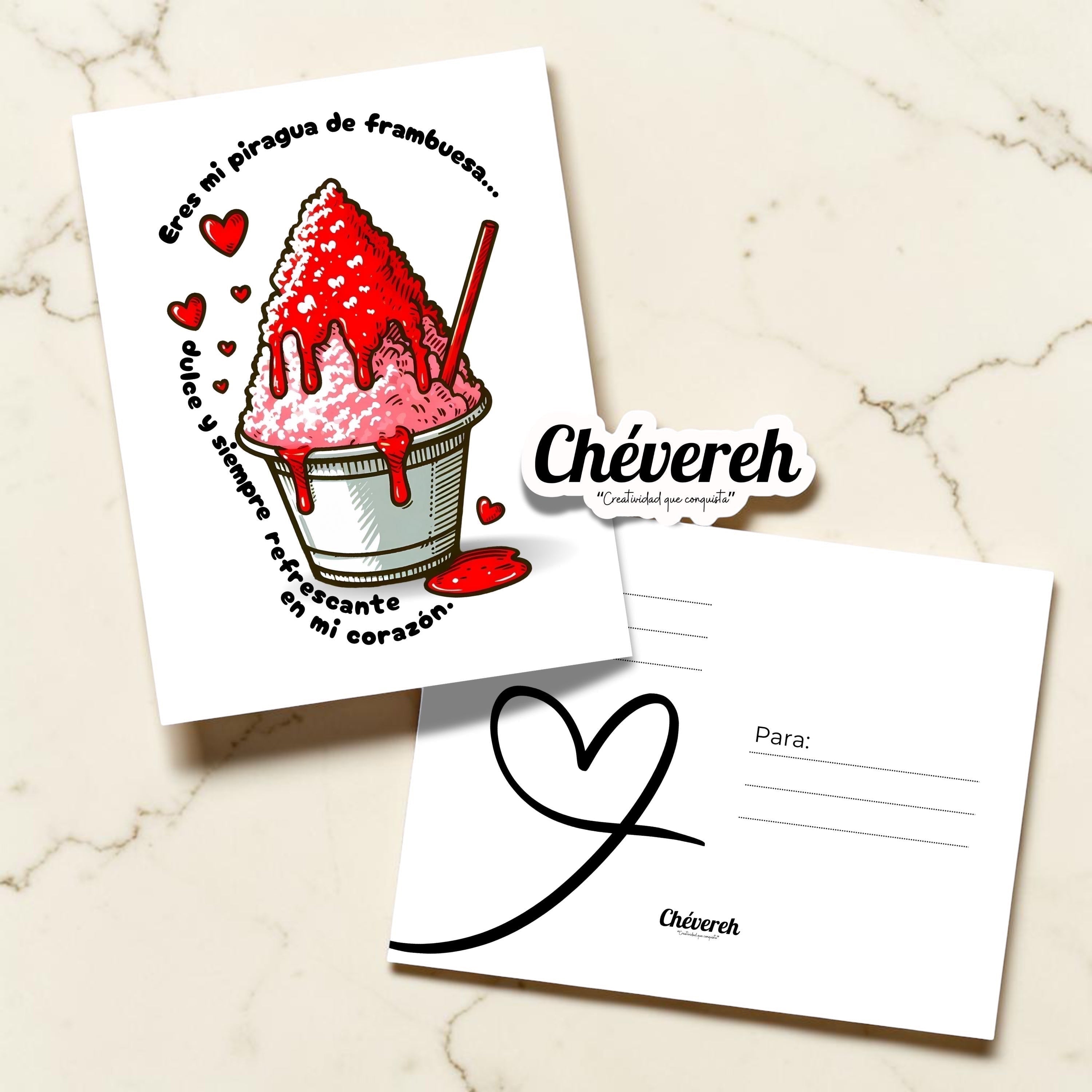 Chévereh Eres Mi Piragua digital postcard featuring a raspberry shaved ice illustration with romantic Spanish text.