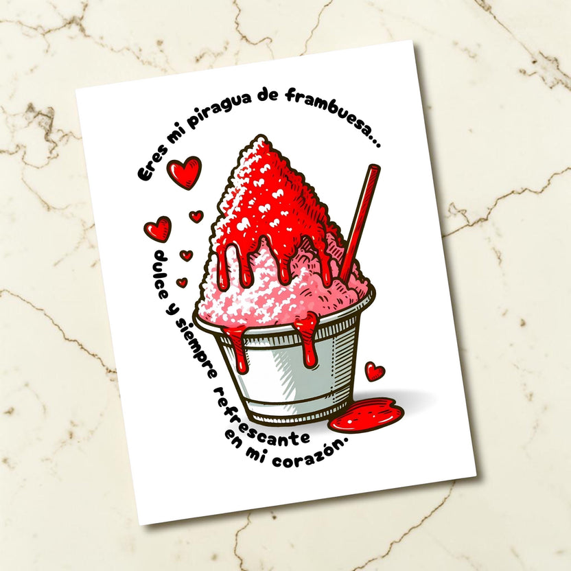 Chévereh Eres Mi Piragua digital postcard with raspberry shaved ice, red hearts, and romantic Spanish text.