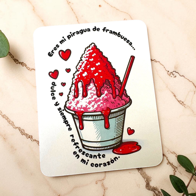 Chévereh Eres Mi Piragua postcard with raspberry shaved ice illustration, red hearts, and Spanish romantic text.