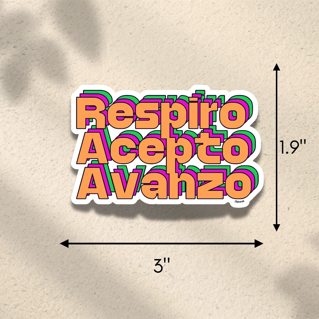 Chévereh Respiro Acepto Avanzo vinyl sticker with orange, pink, and green layered lettering. Waterproof and glossy finish.