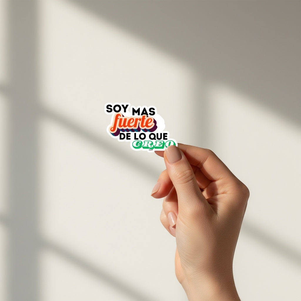 Chévereh Soy Mas Fuerte de Lo Que Creo vinyl sticker with colorful, playful typography on a white background.