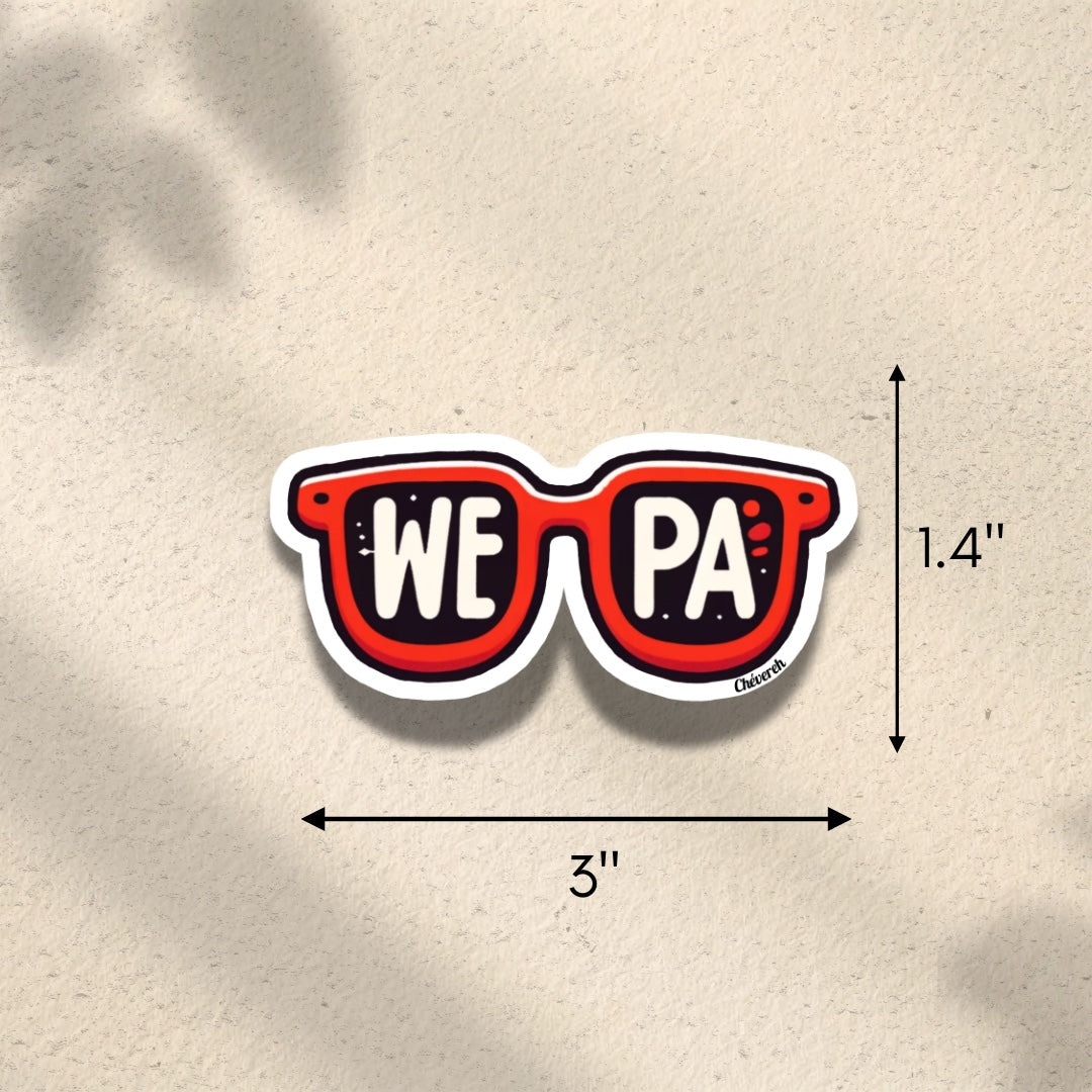 Chévereh Wepa sunglasses vinyl sticker with red frames and white lettering. Waterproof and glossy finish.